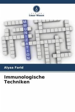 Immunologische Techniken - Farid, Alyaa