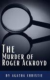 The Murder of Roger Ackroyd (eBook, ePUB)