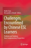 Challenges Encountered by Chinese ESL Learners (eBook, PDF)