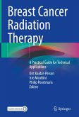 Breast Cancer Radiation Therapy (eBook, PDF)