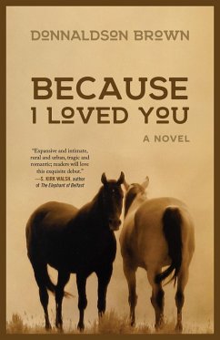 Because I Loved You (eBook, ePUB) - Brown, Donnaldson