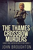 The Thames Crossbow Murders (eBook, ePUB)