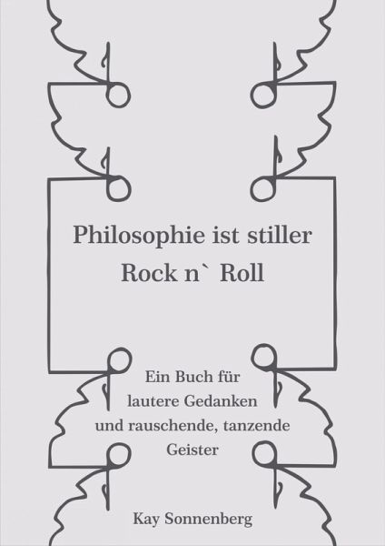 Philosophie ist stiller Rock n` Roll (eBook, ePUB)