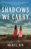 Shadows We Carry (eBook, ePUB)
