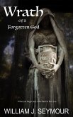 Wrath of a Forgotten God (eBook, ePUB)