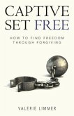 Captive Set Free (eBook, ePUB)
