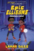 Epic Ellisons: Cosmos Camp (eBook, ePUB)