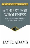 A Thirst for Wholeness (eBook, ePUB)