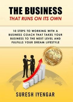 The Business That Runs on Its Own (eBook, ePUB) - Iyengar, Suresh