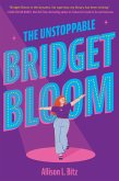 The Unstoppable Bridget Bloom (eBook, ePUB)