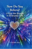 Now Do You Believe? (eBook, ePUB)