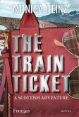 The Train Ticket (eBook, ePUB)