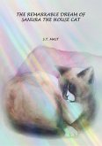 The Remarkable Dream of Sanura the House Cat (eBook, ePUB)