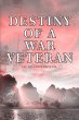 DESTINY OF A WAR VETERAN (eBook, ePUB) - Bild 1