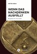 Wenn das Nachdenken ausfällt (eBook,... - Bild 1