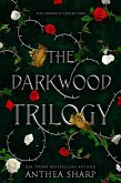The Darkwood Trilogy (The Darkwood Chronicles) (eBook, ePUB)