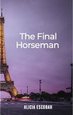 The Final Horseman (eBook, ePUB)