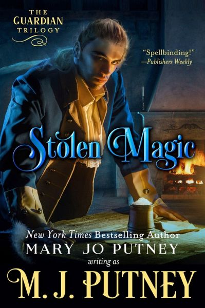 Stolen Magic (The Guardian Trilogy, #2) (eBook, ePUB) Stolen Magic (The Guardian Trilogy, #2) (eBook, ePUB)