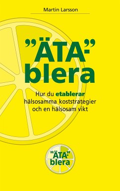 ÄTABLERA (eBook, ePUB) - Larsson, Martin