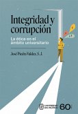 Integridad y corrupción (eBook, ePUB)