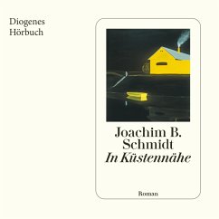 In Küstennähe (MP3-Download) - Schmidt, Joachim B.