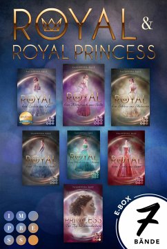 Royal: Royal-Mega-E-Box: Alle Bände der märchenhaft-romantischen Fantasyreihe »Royal« (Band 1-6 inklusive Spin-off) (eBook, ePUB) - Fast, Valentina