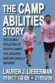 The Camp Abilities Story (eBook, ePUB) The Camp Abilities Story (eBook, ePUB)
