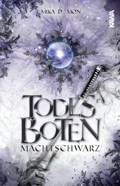 Todesboten - Machtschwarz (Band 2) (eBook, ePUB) - Mon, Mika D.