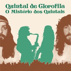 O Mistério Dos Quintais - Quintal De Clorofila