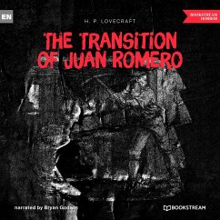 The Transition of Juan Romero (MP3-Download) - Lovecraft, H. P.