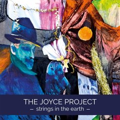 Strings In The Earth - Joyce Project,The