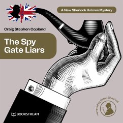 The Spy Gate Liars (MP3-Download) - Doyle, Sir Arthur Conan; Copland, Craig Stephen