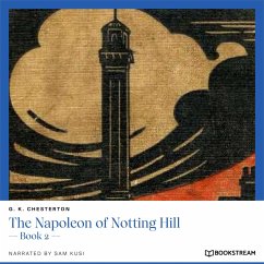 The Napoleon of Notting Hill (MP3-Download) - Chesterton, G. K.