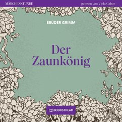 Der Zaunkönig (MP3-Download) - Grimm, Brüder