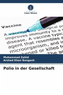 Polio in der Gesellschaft - Zahid, Muhammad;Bangash, Arshad Khan