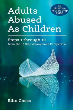 Adults Abused As Children - Chess, Ellin