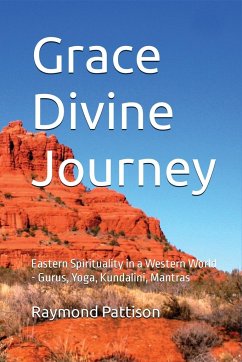 Grace Divine Journey - Pattison, Raymond