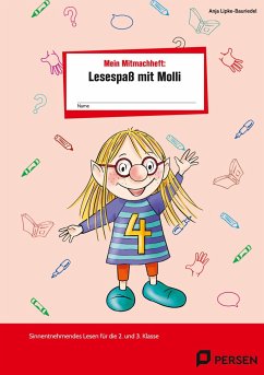 Mein Mitmachheft 4: Lesespaß mit Molli - Lipke-Bauriedel, Anja