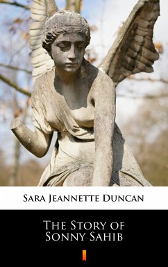 The Story of Sonny Sahib (eBook, ePUB) - Duncan, Sara Jeannette