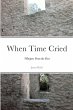 When Time Cried - Bild 1