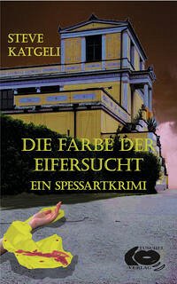 Die Farbe der Eifersucht - Katgeli, SteVe