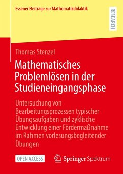 Mathematisches Problemlösen in der Studieneingangsphase - Stenzel, Thomas