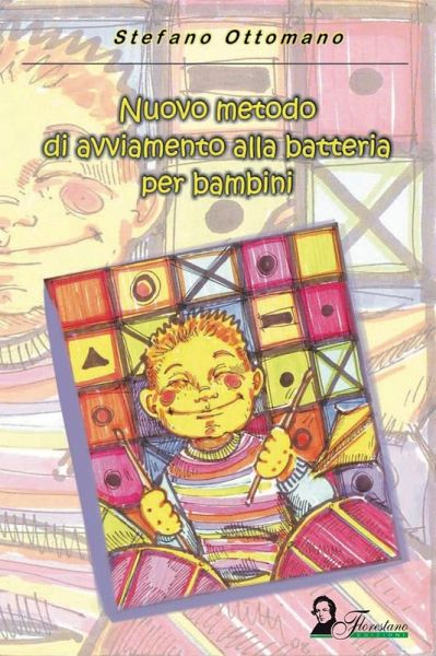 Nuovo metodo di avviamento alla batteria per bambini (eBook, ePUB)