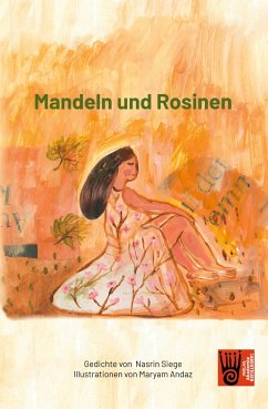 Mandeln und Rosinen - Siege, Nasrin