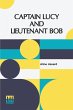 Captain Lucy And Lieutenant Bob - Bild 1