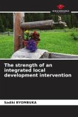 The strength of an integrated local development intervention