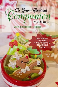 The Grand Christmas Companion 2nd Edition - Norris, Rebecca M.; Norris, Scott