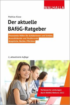 Der aktuelle BAföG-Ratgeber - Klose, Mathias
