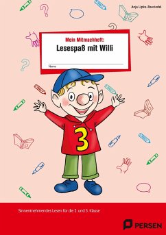 Mein Mitmachheft 3: Lesespaß mit Willi - Lipke-Bauriedel, Anja