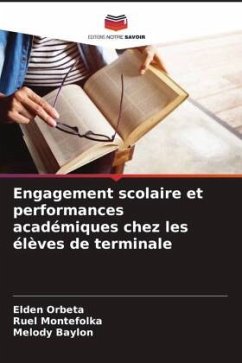 Engagement scolaire et performances académiques chez les élèves de terminale - Orbeta, Elden;Montefolka, Ruel;Baylon, Melody